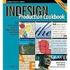 Indesign Production Cookbook (Cookbooks (O'Reilly))