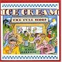 Ice Cream: The Full Scoop