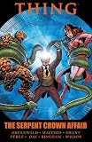 Thing: The Serpent Crown Affair