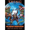 Thing: The Serpent Crown Affair