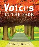 Voices In The Park (Turtleback School & Library Binding Edition) (DK Ink)