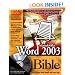 Microsoft Office Word 2003 Bible
