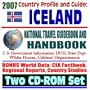 2007 Country Profile and Guide to Iceland - National Travel Guidebook and Handbook - Reykjavik Reagan-Gorbachev Summit, Earthquakes, Volcanoes, Keflavik, Surtsey (Two CD-ROM Set)