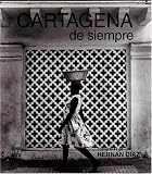 Cartagena de siempre
