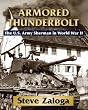 Armored Thunderbolt: The U.S. Army Sherman in World War II