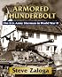 Armored Thunderbolt: The U.S. Army Sherman in World War II