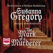 The Mark of a Murderer | [Susanna Gregory]