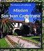 Mission San Juan Capistrano (Missions of California)