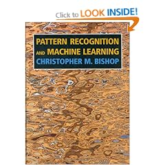 Pattern Recognition and Machine Learning (Information Science and Statistics)