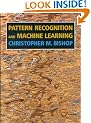 Pattern Recognition and Machine Learning (Information Science and Statistics)
