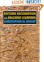 Pattern Recognition and Machine Learning (Information Science and Statistics)