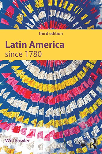 Latin America since 1780 (Modern History for Modern Languages)