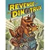 Revenge of the Dinotrux