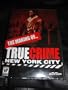 The Making of True Crime New York City