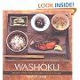 Washoku: Recipes from the Japanese Home Kitchen