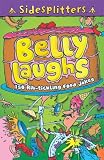 Belly Laughs (Sidesplitters)