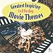 Great Inspiring Movie Themes