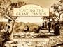 Visiting the Grand Canyon (Postcards of America: Arizona)
