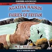 Agatha Raisin and the Fairies of Fryfam: An Agatha Raisin Mystery, Book 10 | [M. C. Beaton]