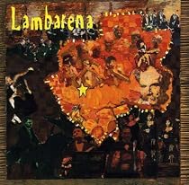 Lambarena-Bach to Africa