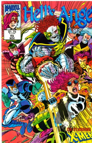 2, HELL'S ANGEL, VOLUME 1 NUMBER 5, MARVEL COMICS, CO- STARRING X-MEN,, NO BAR CODE, WITH OUT UPC, (Unknown Binding)