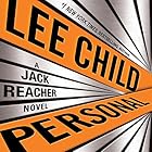 Personal: A Jack Reacher Novel, Book 19 (






UNABRIDGED) by Lee Child Narrated by Dick Hill