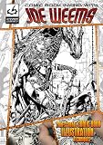 Tutorial: Comic Book Inking with Joe Weems Comic Book Inking with Joe Weems