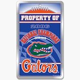 Florida Gators 2006 National Champs Property of Sign **