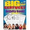 The Big Kentucky Activity Book! (The Kentucky Experience)