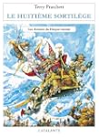Le Huiti�me Sortil�ge: Les Annales du...