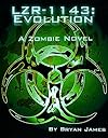 LZR-1143: Evolution (Book Two of the LZR-1143 Series)