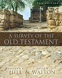 A Survey of the Old Testament (Edition 3rd) by Hill, Andrew E., Walton, John H. [Hardcover(2009£©]
