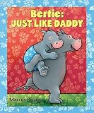 When You Grow Up, Bertie! (Bertie)