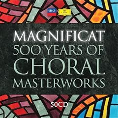 Magnificat 500 Years of Choral Masterworks