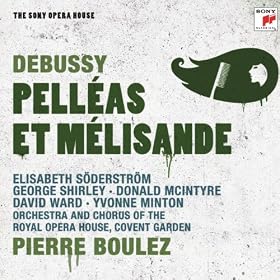 Pell�as Et M�lisande Drame Lyrique En 5 Actes (Continued): Acte III/Act III: Scene IV: Devant Le Chateau / In Front Of The Castle