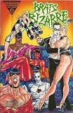Brats Bizarre #1