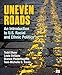 Uneven Roads: An Introduction to U.S. Racial and Ethnic Politics