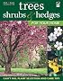 Trees, Shrubs, & Hedges for Your Home