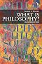 What Is Philosophy?: An Introduction