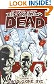 The Walking Dead, Vol. 1: Days Gone Bye