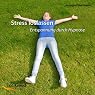 H&ouml;rbuch Stress loslassen (Entspannung durch Hypnose)