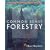 Common Sense Forestry (Books for Wiser Living from Mother Earth News)