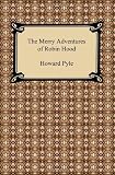 The Merry Adventures of Robin Hood
