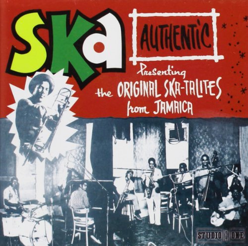 The Skatalites - Ska Authentic - Zortam Music