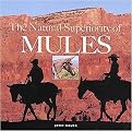 The Natural Superiority of Mules (Hardcover)
