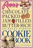 Rosie's Bakery Chocolate-Packed Jam-Filled Butter-Rich No-Holds-Barred Cookie Book