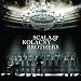 Scala & Kolacny Brothers