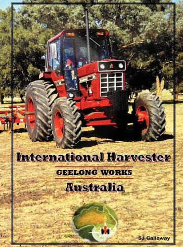 International Harvester Australia: Geelong Works