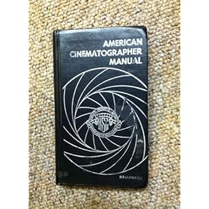 American Cinematographer Manual
