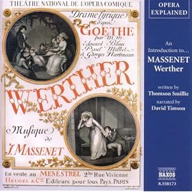 An Introduction To... Massenet Werther: Act IV, Werther's Apartment